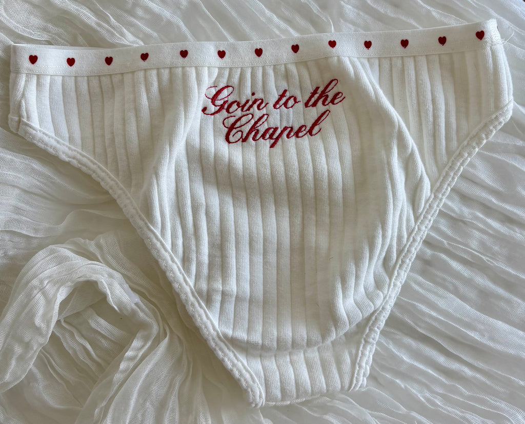 Goin to the Chapel Undies